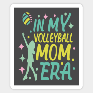 In My Volleyball Mom Era Women Mama Sport Player Magnet